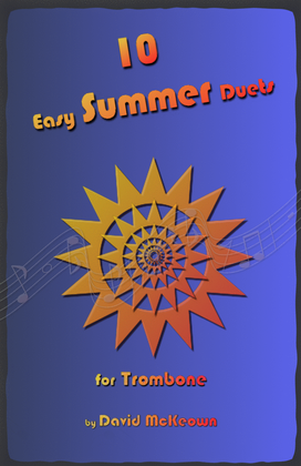 Book cover for 10 Easy Summer Duets for Trombone