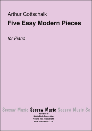 Five Easy Modern Pieces