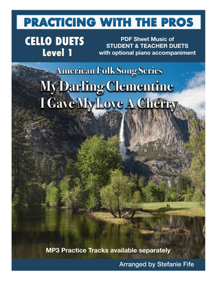 Book cover for My Darling Clementine; I Gave My Love A Cherry for Cello Duet
