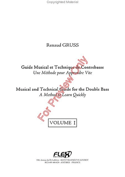 Musical And Technical Guide For The Double Bass - A Method To Learn Quickly - Volume I