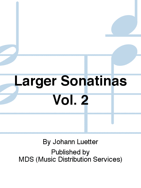 Larger Sonatinas Vol. 2