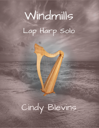 Book cover for Windmills, original solo for lap harp