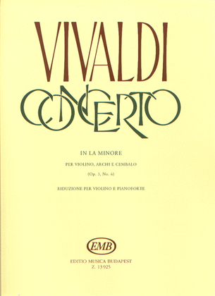 Concerto in la minore op. 3, No. per violino, arc