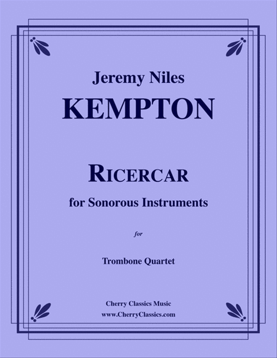 Ricercar for Sonorous Instruments - Trombone Quartet Trombone Quartet scores gallery preview page 1