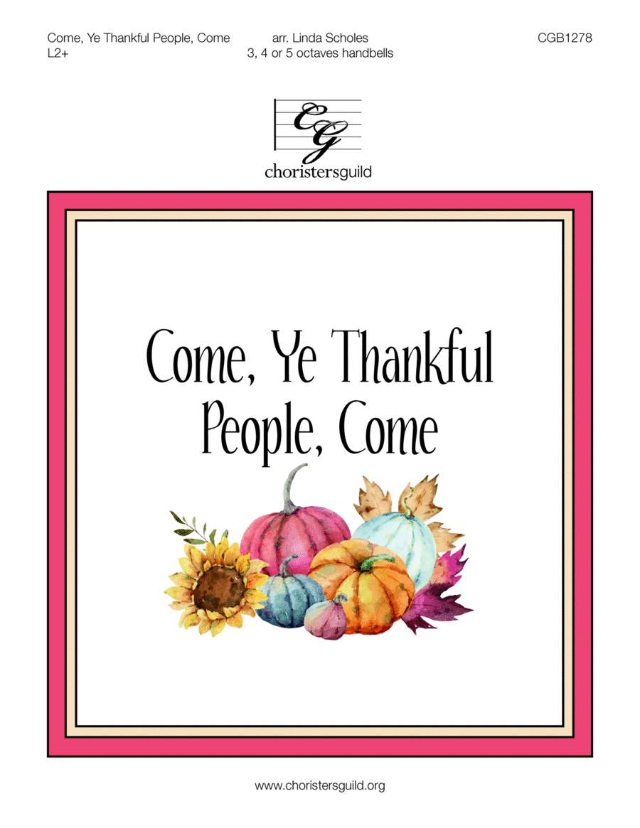 Come Ye Thankful People Come 5-Octaves scores gallery preview page 1