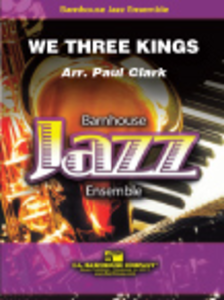 Paul Clark: We Three Kings