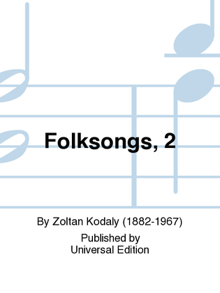 Two Folksongs