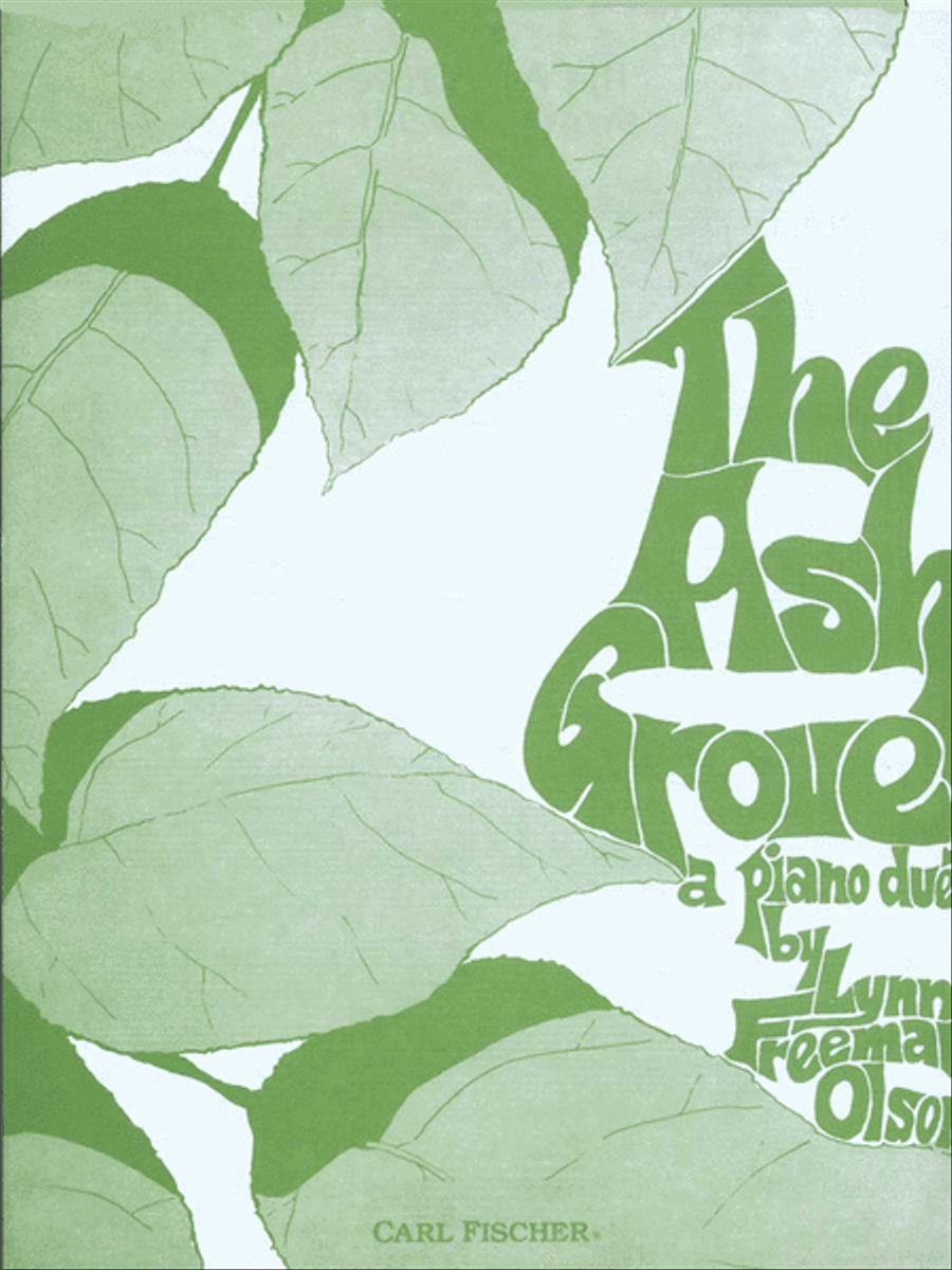 Lynn Freeman Olson : The Ash Grove