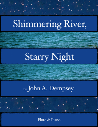 Book cover for Shimmering River, Starry Night (Flute and Piano)