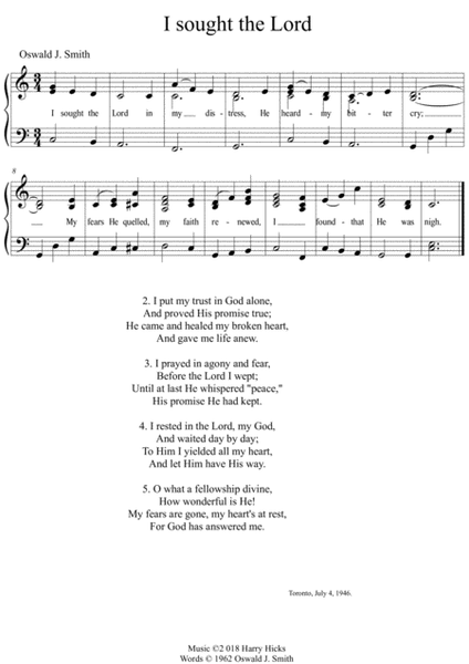 I sought the Lord. A new tune to a wonderful Oswald Smith poem.