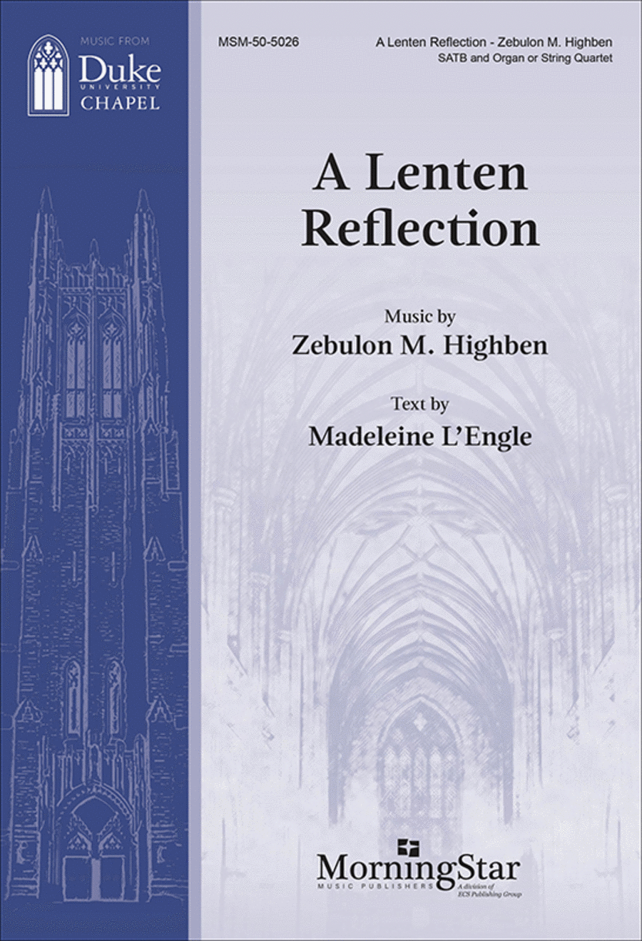 A Lenten Reflection (Choral Score)