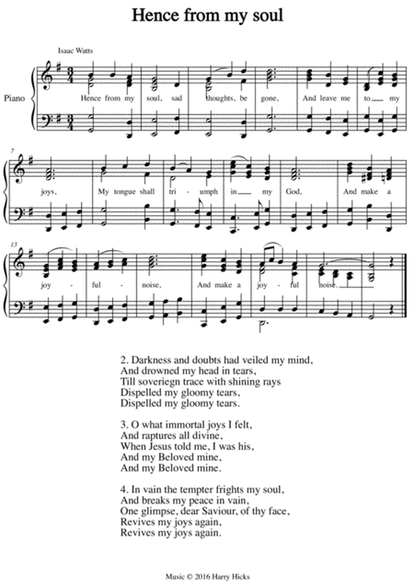 Hence from my soul. A new tune to a wonderful Isaac Watts hymn.