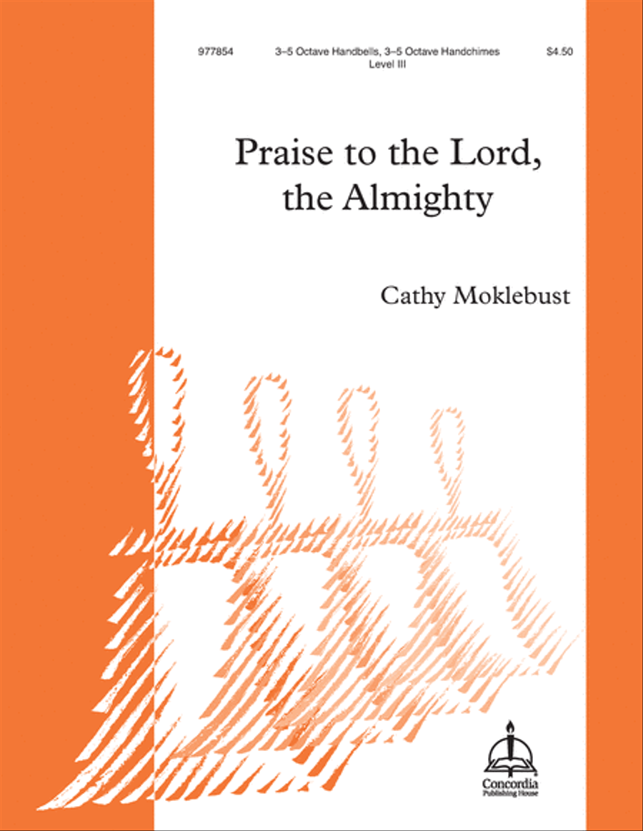 Praise to the Lord, the Almighty (Moklebust) Handbell Choir scores gallery preview page 1