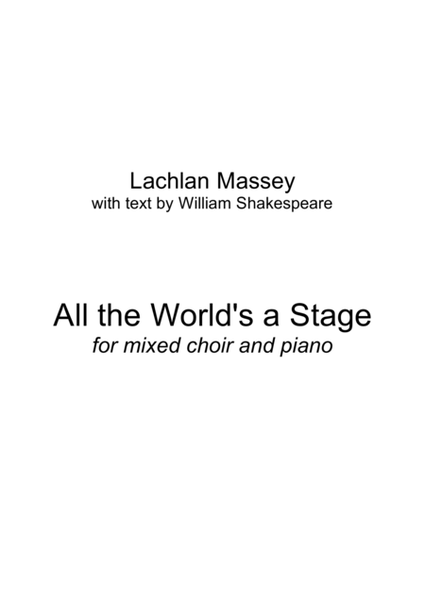 All the World's a Stage, Op. 2