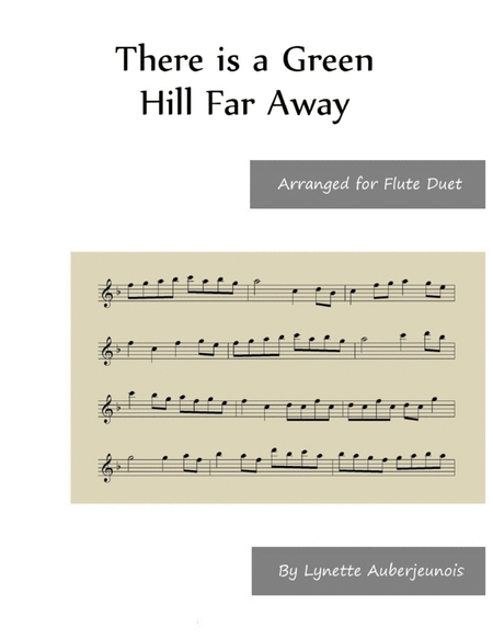 There Is a Green Hill Far Away - Flute Duet image number null