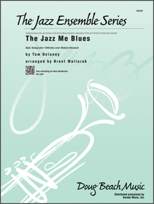 Jazz Me Blues, The