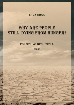 Why Are People Still Dying From Hunger? | String Orchestra