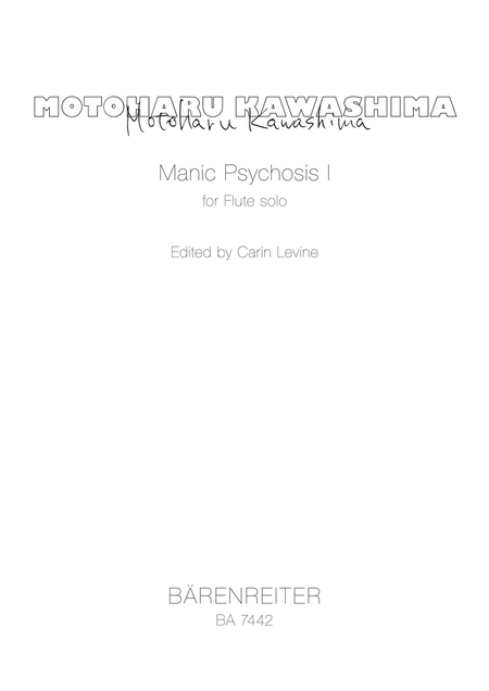 Manic Psychosis I for Flute solo (1991/92)
