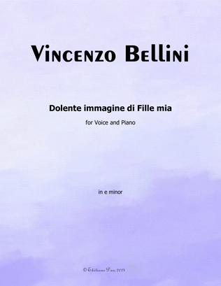 Dolente immagine di Fille mia, by Vincenzo Bellini, in c minor