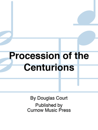 Procession of the Centurions