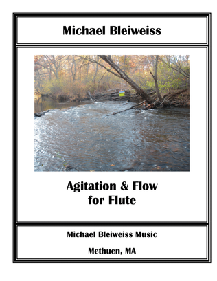 Agitation & Flow for Solo Flute