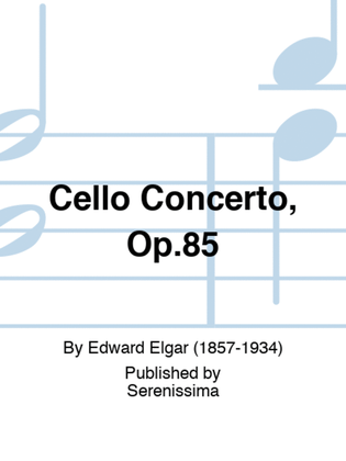 Book cover for Cello Concerto, Op.85