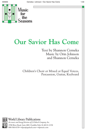 Book cover for Our Savior Has Come