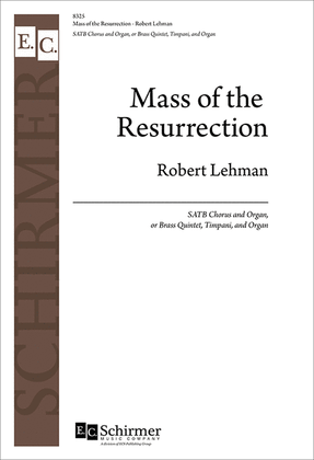 Book cover for Mass of the Resurrection (Organ/Choral Score)