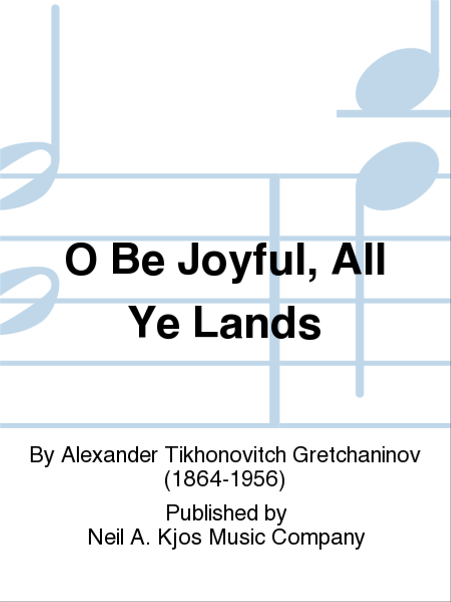 O Be Joyful, All Ye Lands 4-Part scores gallery preview page 1