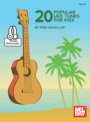 Book cover for 20 Popular Uke Tunes for Kids