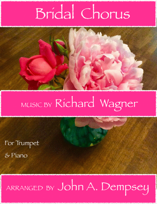 Book cover for Bridal Chorus (Wedding March): Trumpet and Piano