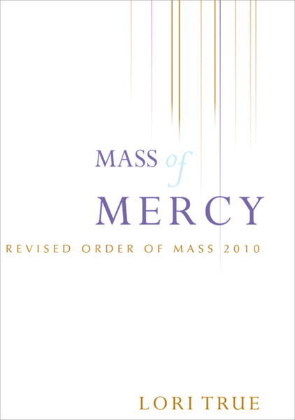 Mass of Mercy - Choral / Accompaniment edition