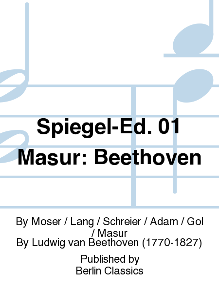 Spiegel-Ed. 01 Masur: Beethoven