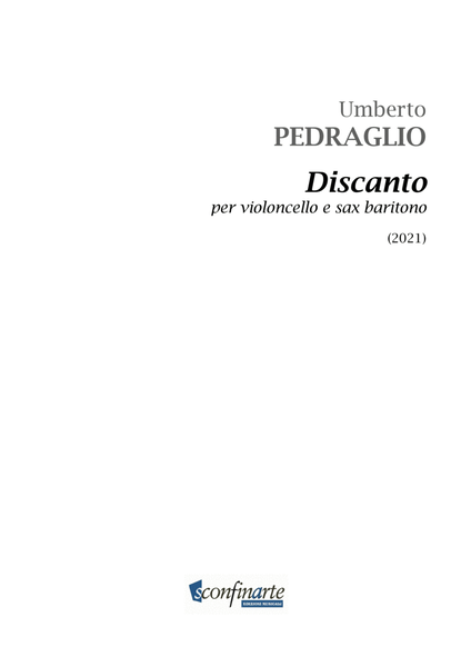 Umberto Pedraglio: DISCANTO (ES-21-082)