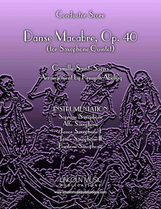 Danse Macabre (for Saxophone Quintet SATTB)