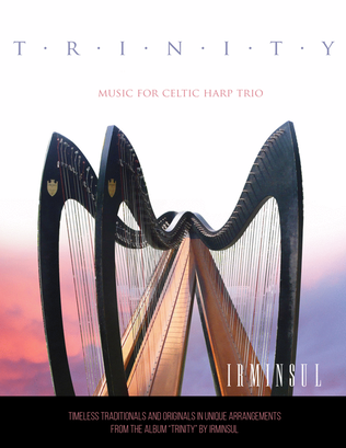 Trinity - Music for Celtic Harp Trio - Score Only