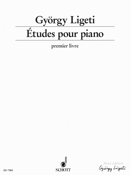 Gyorgy Ligeti: Etudes for Piano - Volume 1 (Etudes pour piano, premier livre)