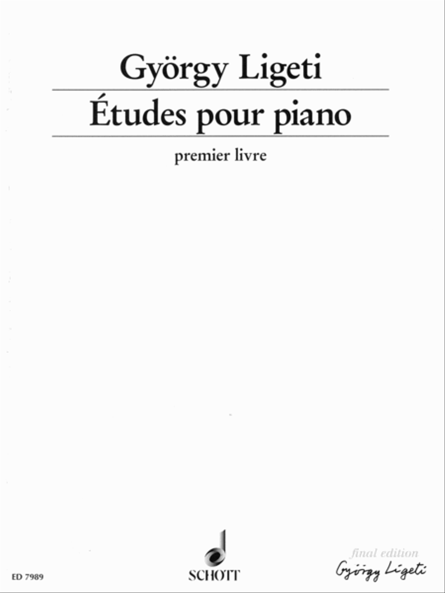 Gyorgy Ligeti: Etudes for Piano - Volume 1 (Etudes pour piano, premier livre)