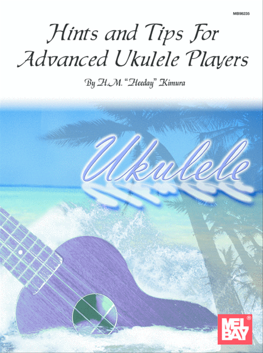 Hints & Tips for Advanced Ukulele Players (Hawaiian Style) Ukulele scores gallery preview page 1