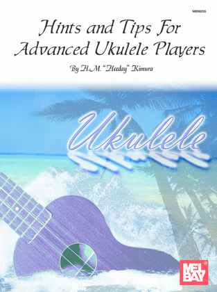 Book cover for Hints & Tips for Advanced Ukulele Players (Hawaiian Style)