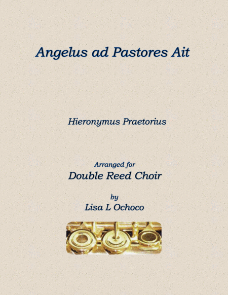 Angelus ad Pastores Ait for Double Reed Choir image number null