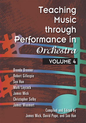 Teaching Music through Performance in Orchestra - Volume 4