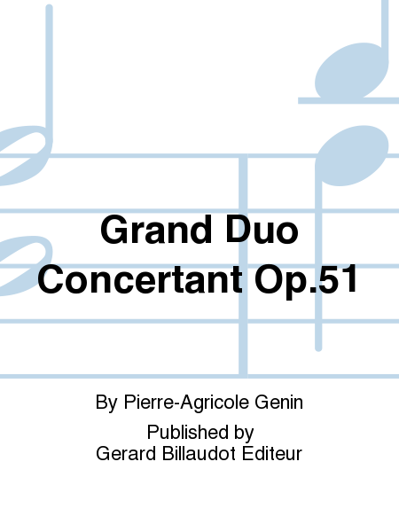 Grand Duo Concertant Op. 51