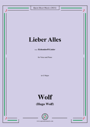 Wolf-Lieber Alles,in G Major,IHW 7 No.11,from Eichendorff-Lieder,for Voice and Piano