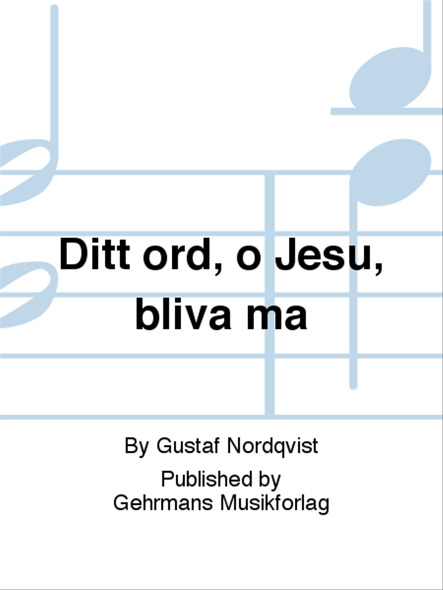 Ditt ord, o Jesu, bliva ma 4-Part scores gallery preview page 1