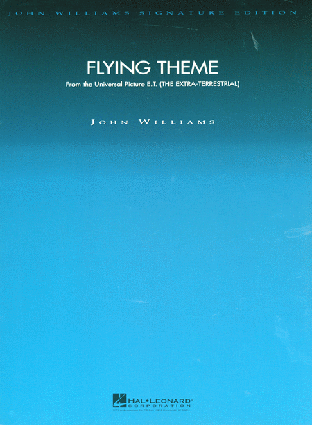 John Williams : Flying Theme (from E.T.: The Extra-Terrestrial) Deluxe Score