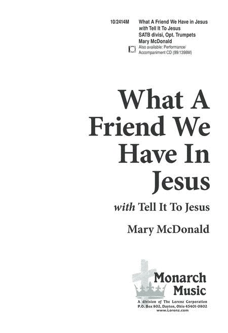 What a Friend!/Tell it to Jesus