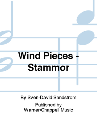 Wind Pieces - Stammor