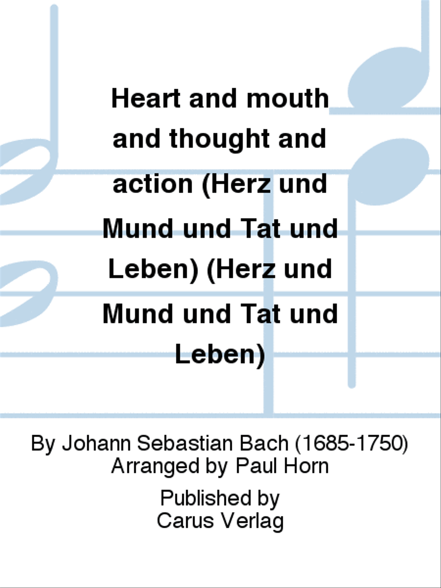 Heart and mouth and thought and action (Herz und Mund und Tat und Leben) (Herz und Mund und Tat und Leben) 4-Part scores gallery preview page 1
