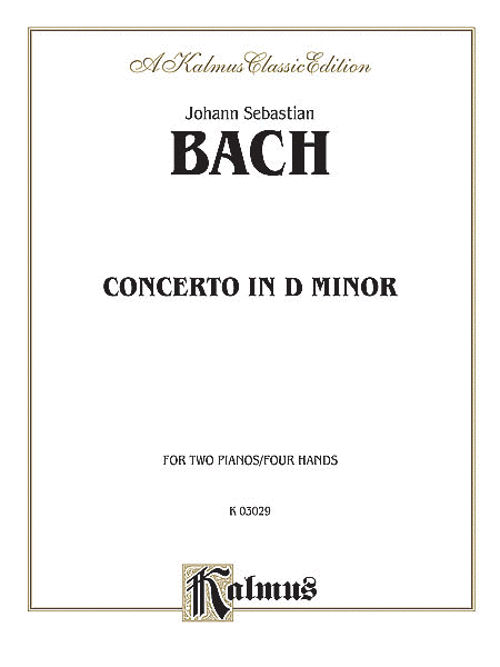 Johann Sebastian Bach: Concerto In D Minor - 2 Pianos/4 Hands